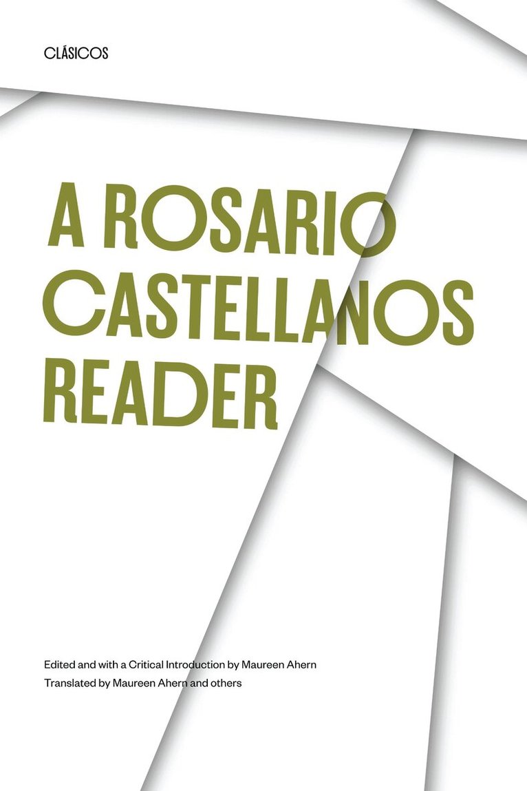 Rosario Castellanos, Maureen Ahern - Rosario Castellanos Reader, Häftad. Tillgänglighet: Lägg i varukorg