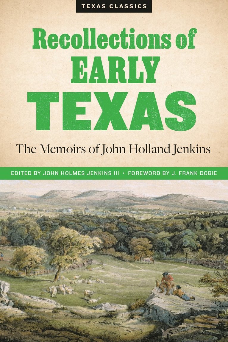 Recollections of Early Texas 1