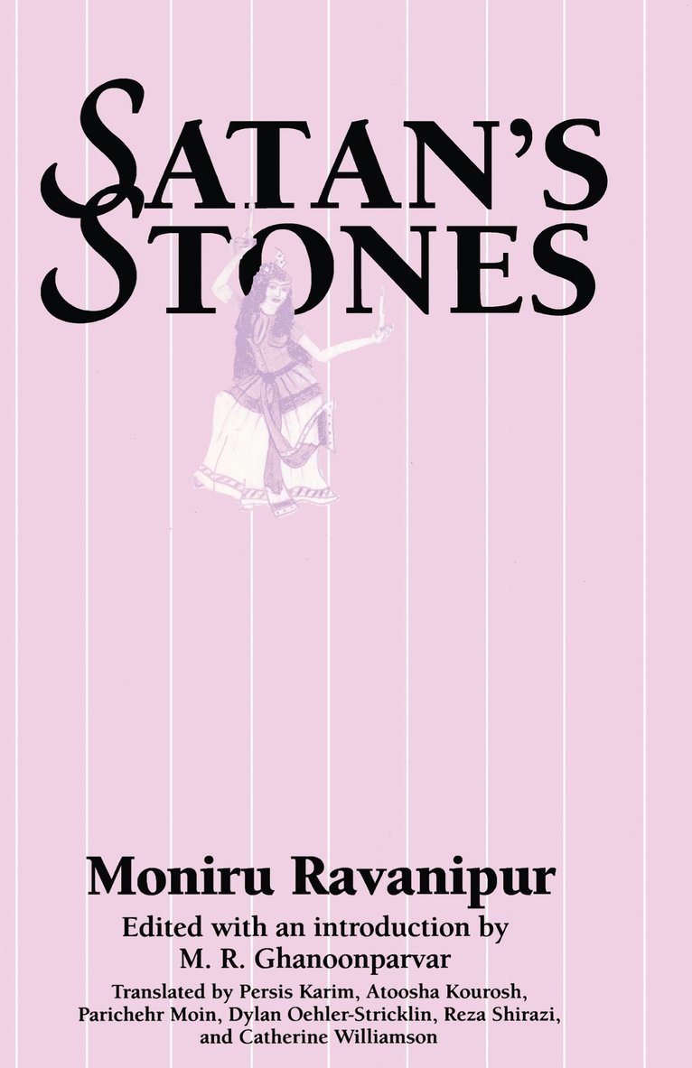 Moniru Ravanipur, M. R. Ghanoonparvar, R. Ghanoonparvar M. - Satan's Stones, Häftad