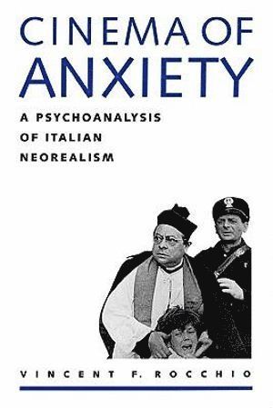 bokomslag Cinema of Anxiety