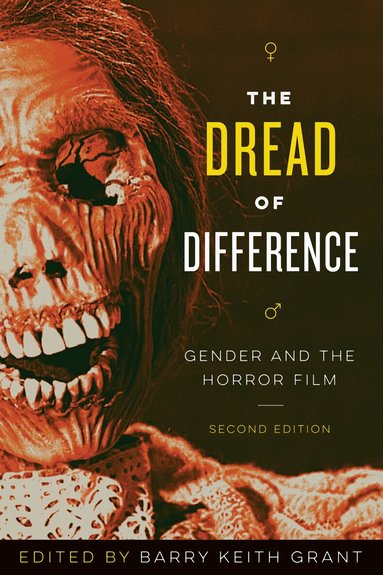 Barry Keith Grant - Dread of Difference, Häftad