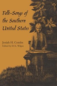 bokomslag Folk-Songs of the Southern United States