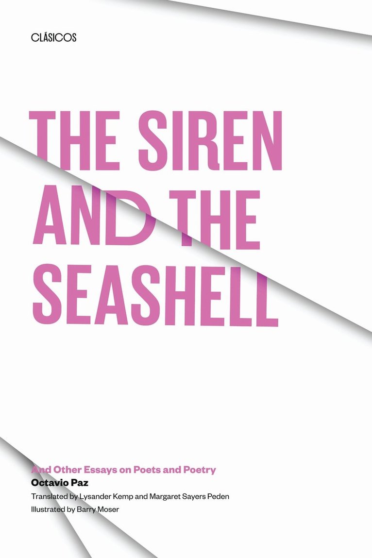 Octavio Paz - Siren and the Seashell, Häftad