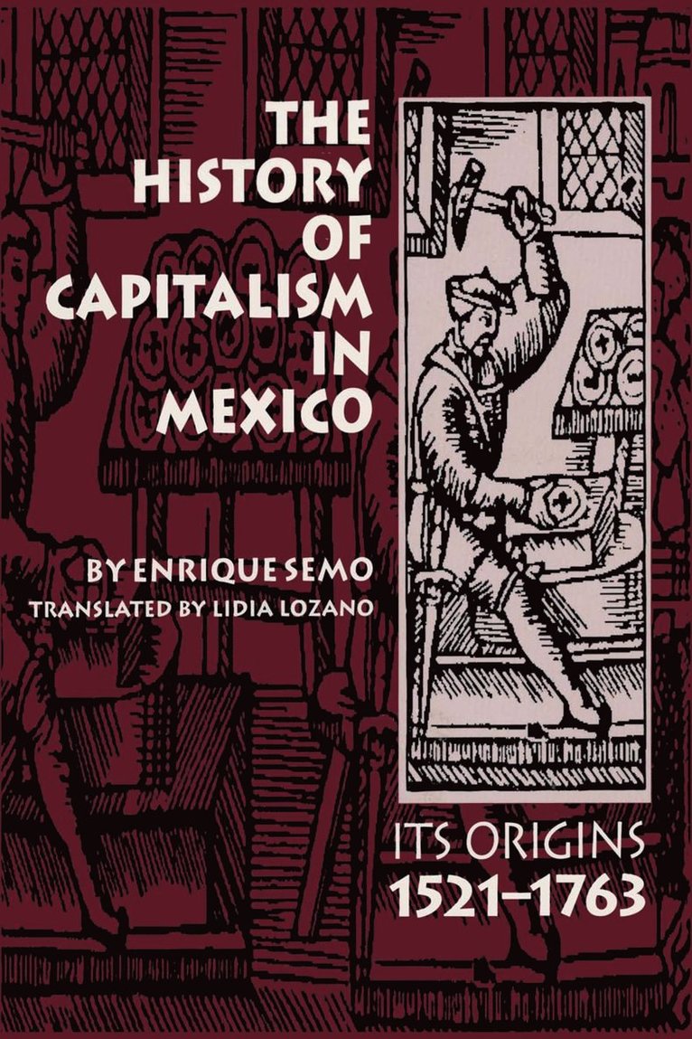 History of Capitalism in Mexico 1