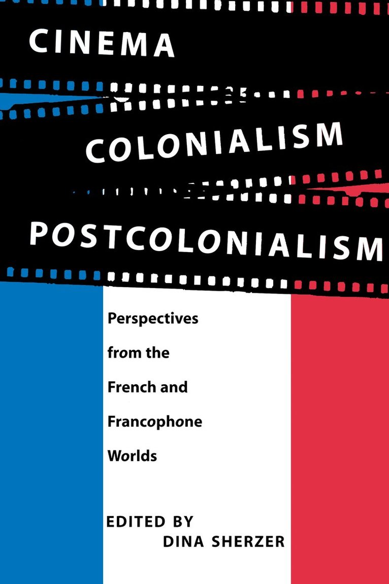 Cinema, Colonialism, Postcolonialism 1