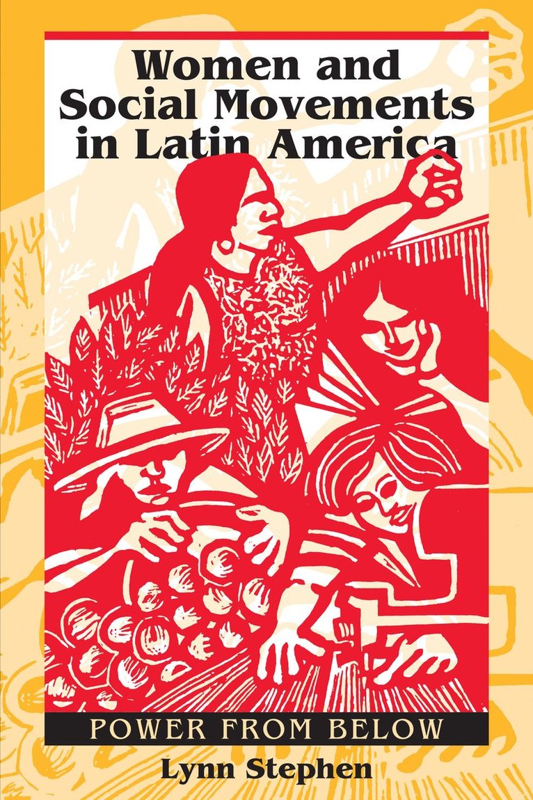 Women and Social Movements in Latin America 1