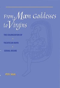 bokomslag From Moon Goddesses to Virgins