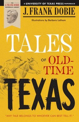 Tales of Old-Time Texas 1