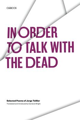 In Order to Talk with the Dead 1