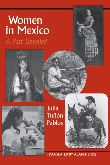 Julia Tuñón Pablos - Women in Mexico, Häftad