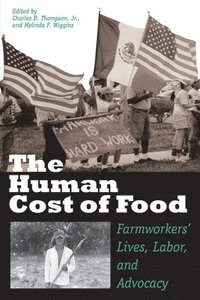 bokomslag The Human Cost of Food