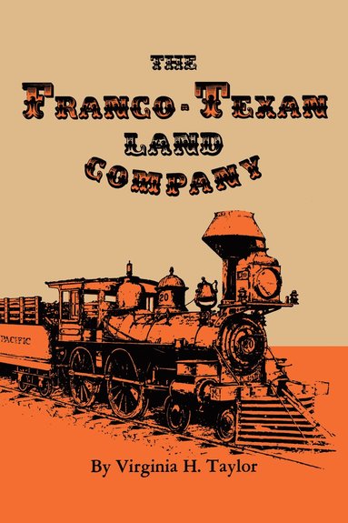 bokomslag Franco-Texan Land Company