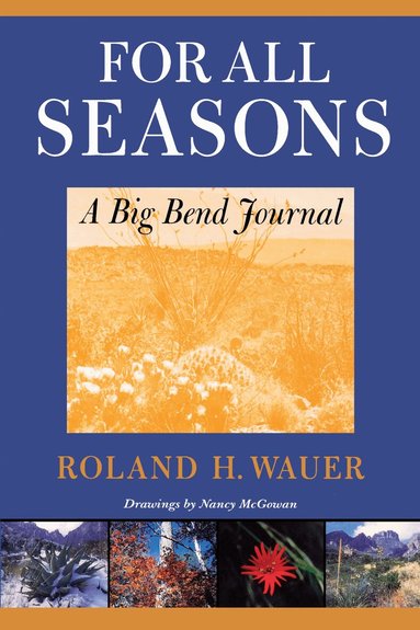 Roland H. Wauer - For All Seasons, Häftad