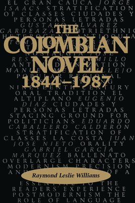 The Colombian Novel, 1844-1987 1