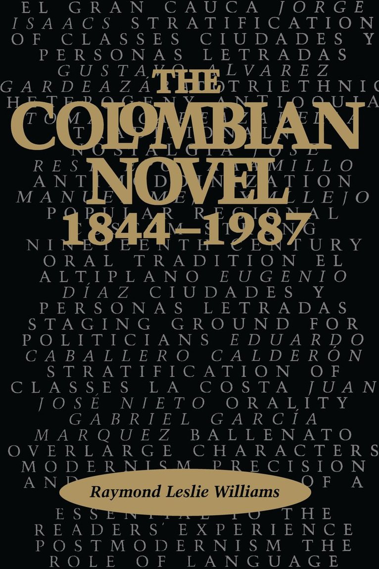 Colombian Novel, 1844-1987