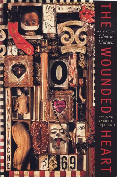 Yvonne Yarbro-Bejarano - Wounded Heart, Häftad