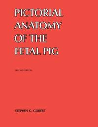 bokomslag Pictorial Anatomy of the Fetal Pig