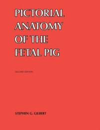 bokomslag Pictorial Anatomy of the Fetal Pig