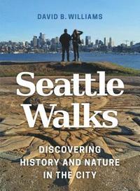 bokomslag Seattle Walks