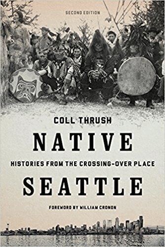 Coll Thrush - Native Seattle, Inbunden