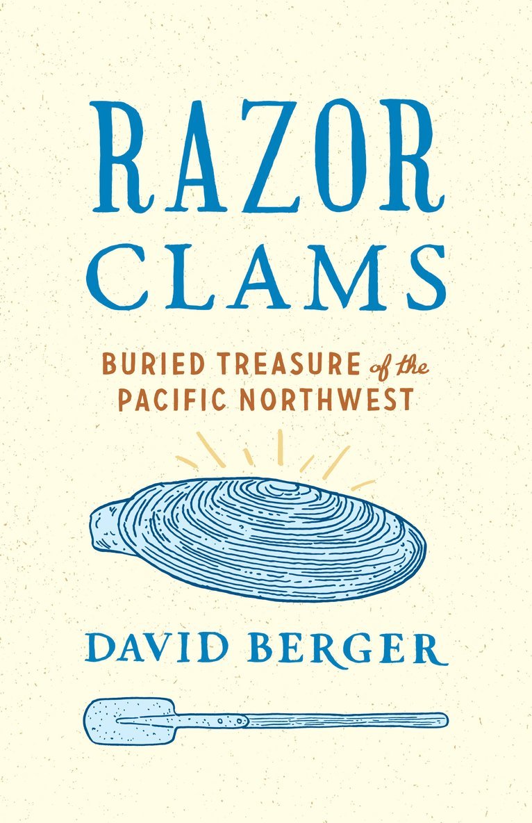 David Berger - Razor Clams, Inbunden