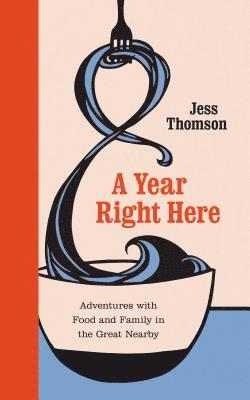 Jess Thomson - Year Right Here, Inbunden