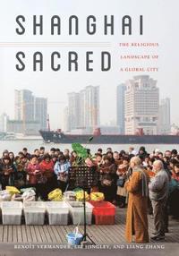bokomslag Shanghai Sacred