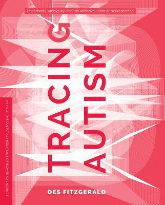 Des Fitzgerald - Tracing Autism, Häftad