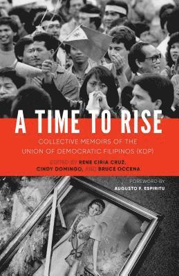 Rene Ciria Cruz, Cindy Domingo, Bruce Occena - Time to Rise, Häftad