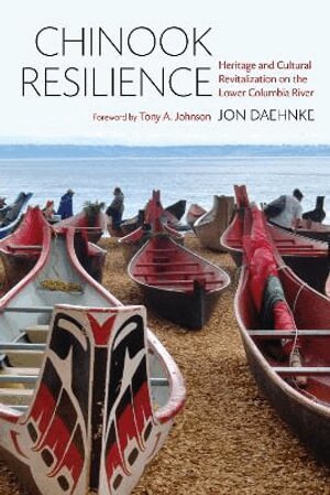 Jon D. Daehnke - Chinook Resilience, Häftad