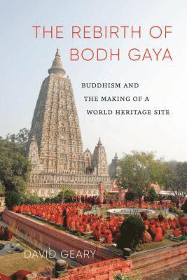 The Rebirth of Bodh Gaya 1