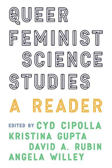 bokomslag Queer Feminist Science Studies