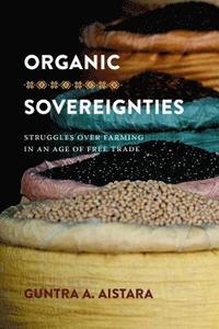 bokomslag Organic Sovereignties