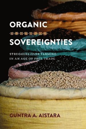 Organic Sovereignties