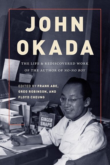 Frank Abe, Greg Robinson, Floyd Cheung - John Okada, Häftad