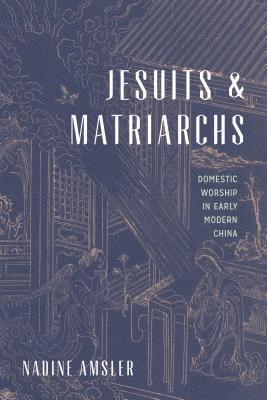 Jesuits and Matriarchs 1
