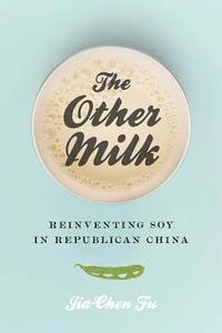 bokomslag The Other Milk