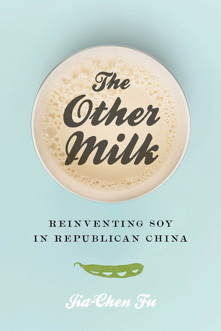 Jia-Chen Fu - Other Milk, Inbunden