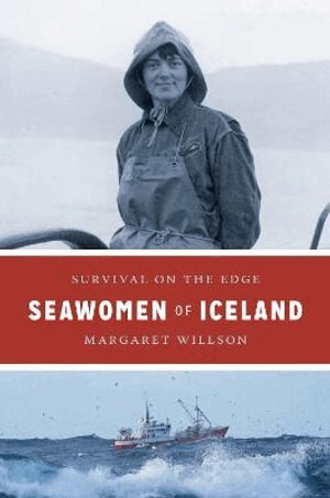 Margaret Willson - Seawomen of Iceland, Häftad