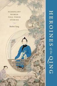 bokomslag Heroines of the Qing