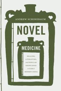 bokomslag Novel Medicine