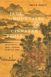 bokomslag Jade Mountains and Cinnabar Pools