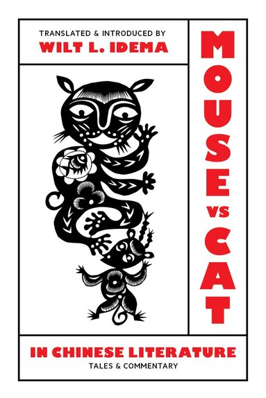 Mouse vs. Cat in Chinese Literature, Inbunden