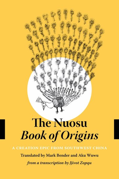 Stevan Harrell - Nuosu Book of Origins, Häftad