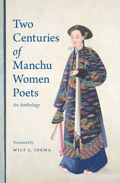 bokomslag Two Centuries of Manchu Women Poets