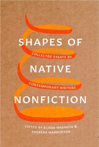 bokomslag Shapes of Native Nonfiction