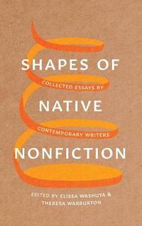 bokomslag Shapes of Native Nonfiction