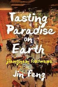 bokomslag Tasting Paradise on Earth