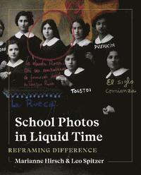 bokomslag School Photos in Liquid Time