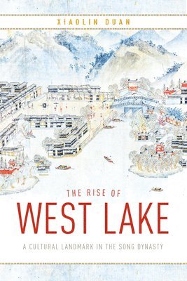 The Rise of West Lake 1